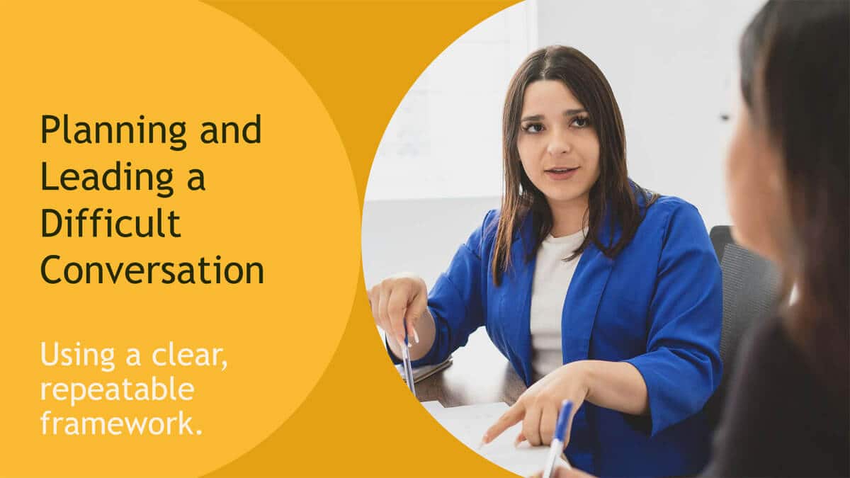 Manager planning and leading a difficult workplace conversation using a clear, structured communication framework
